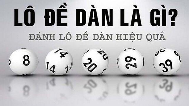 phương pháp đánh lô đề dàn hiệu quả