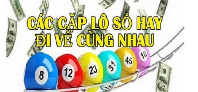 Cách chốt cầu độc thủ đề chính xác nhất với các cặp lô hay xuất hiện cùng nhau